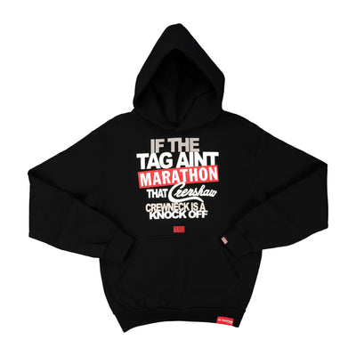 Tag Ain’t Marathon Hoodie - Black - Front